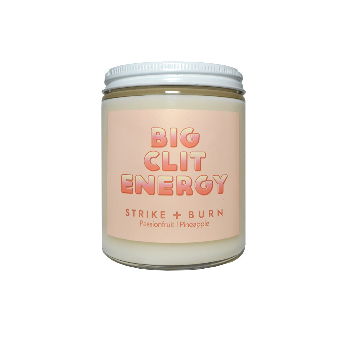 Strike + Burn Big Clit Energy Candle Passion Fruit Pineapple